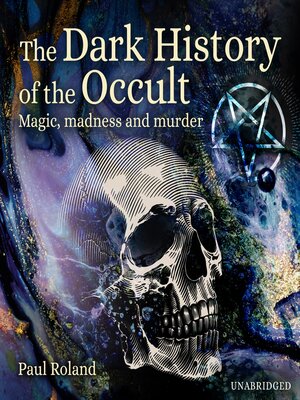 cover image of The Dark History of the Occult